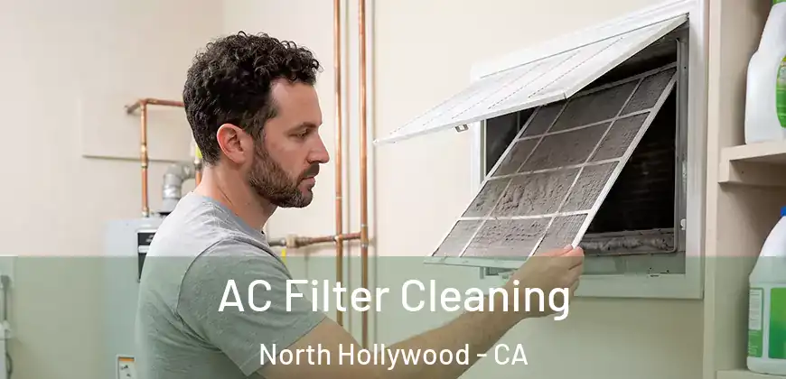  AC Filter Cleaning North Hollywood - CA
