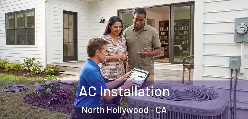  AC Installation North Hollywood - CA