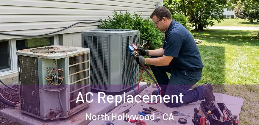 AC Replacement North Hollywood - CA