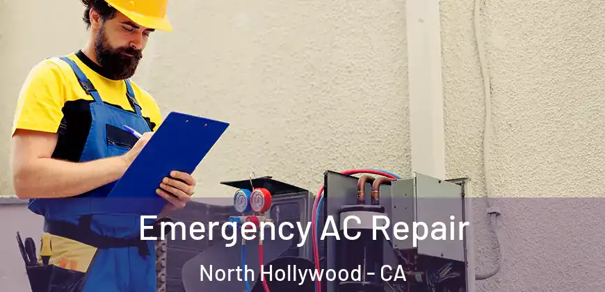  Emergency AC Repair North Hollywood - CA