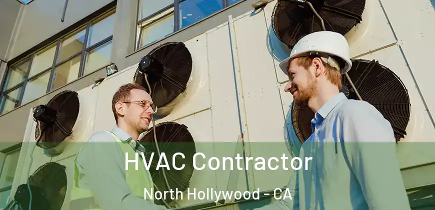  HVAC Contractor North Hollywood - CA